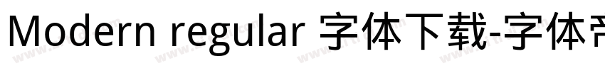 Modern regular 字体下载字体转换